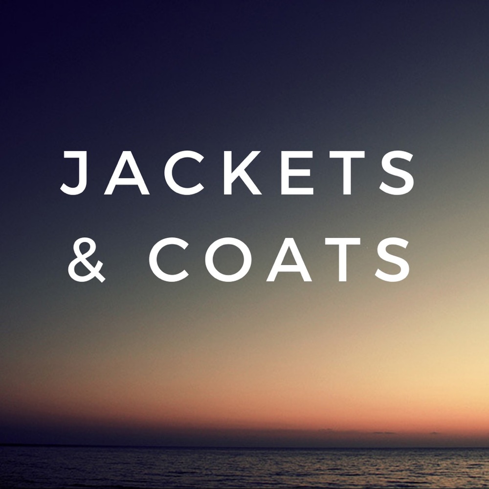 Jackets and Coats